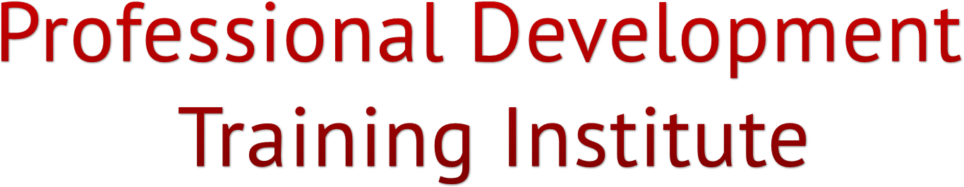 Professional Development 
        Training Institute Professional Development 
        Training Institute